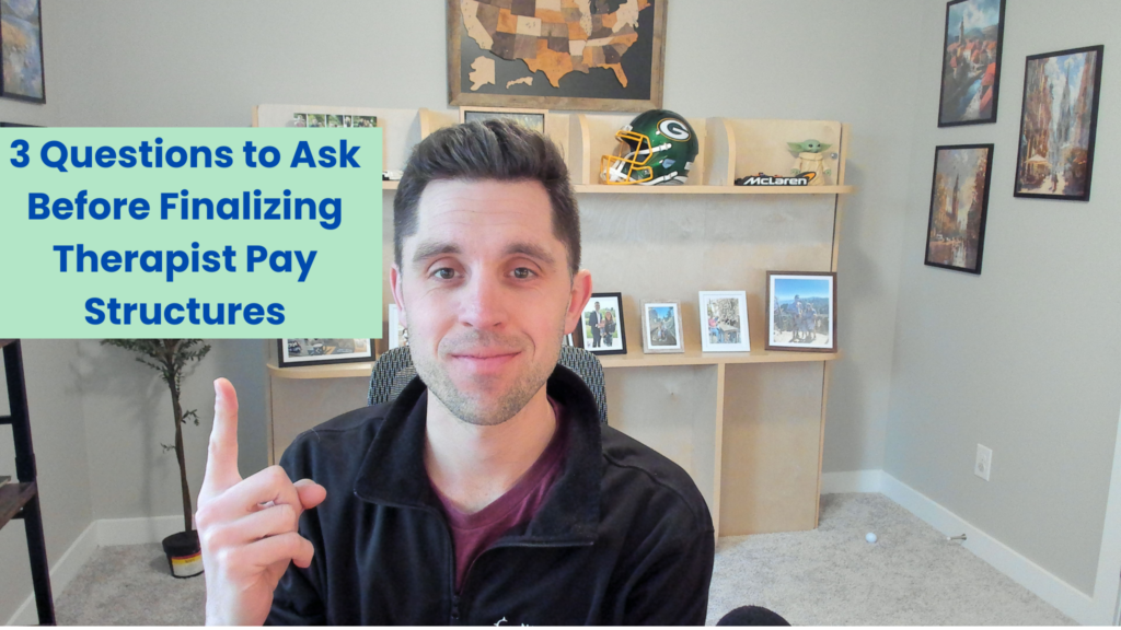 therapist compensation structure private practice